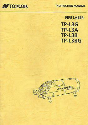 New Topcon Pipe Laser TP-L3G/A/B/BG Instruction Manual