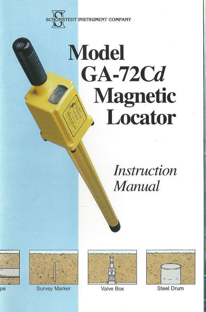 Schonstedt GA-72Cd Magnetic Locator Instruction Manual